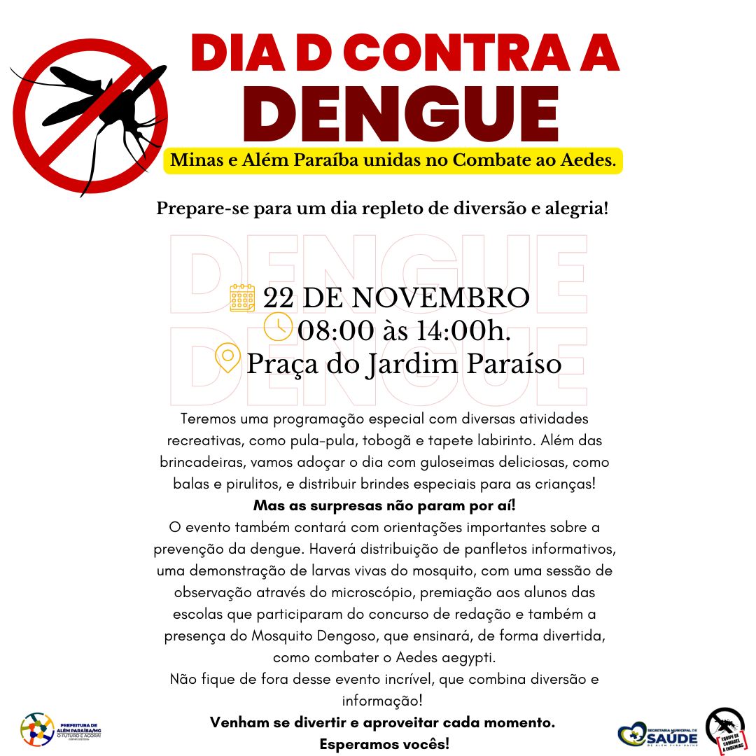 🚨Dia D de Combate à Dengue 🚨