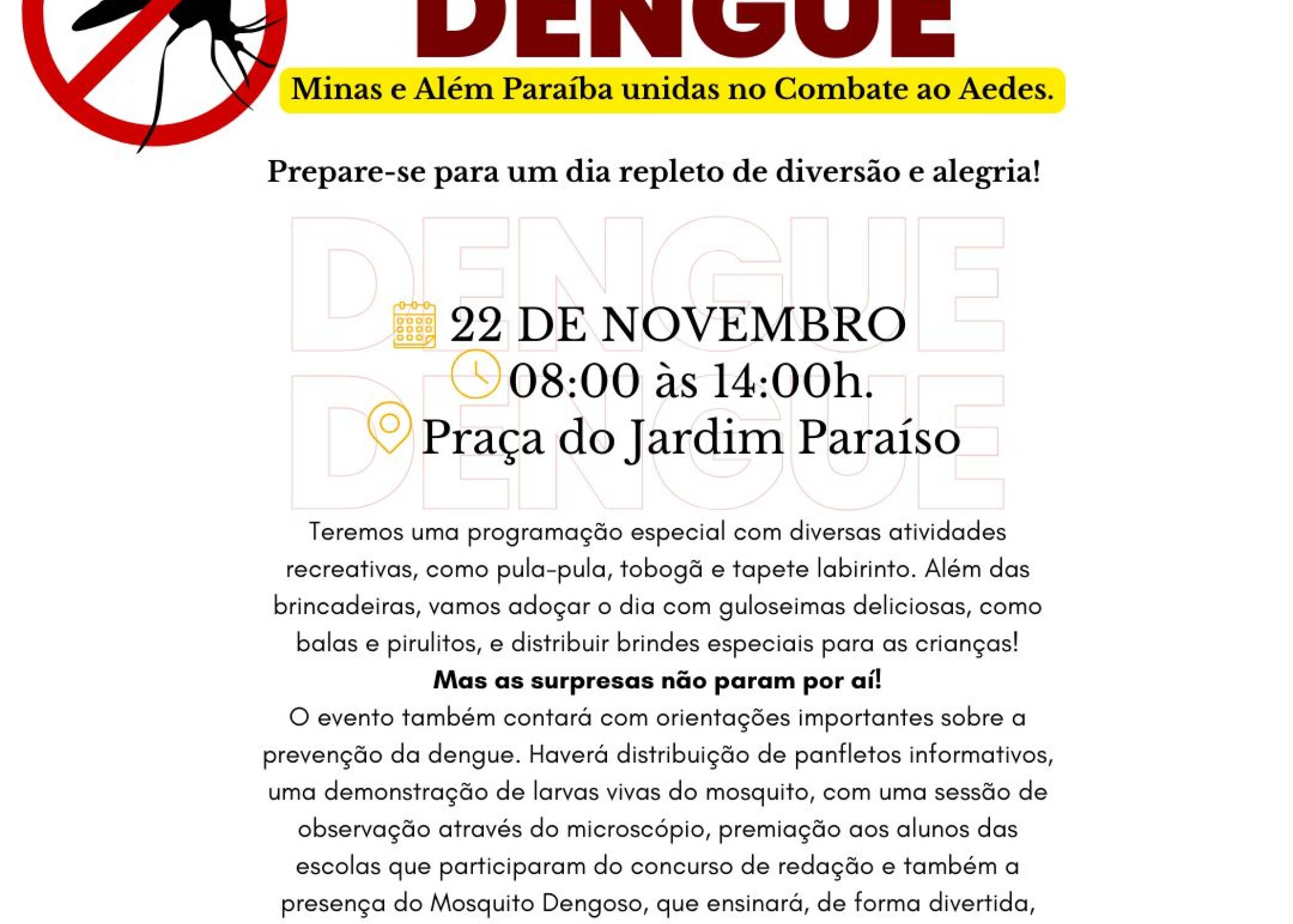 🚨Dia D de Combate à Dengue 🚨